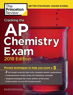 Front cover_Cracking The Ap Chemistry Exam, 2018 Edition