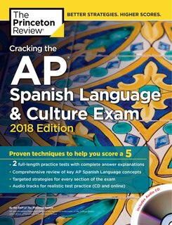 Couverture_Cracking the AP Spanish Language & Culture Exam with Audio CD, 2018 Edition