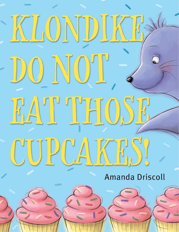 Couverture_Klondike, Do Not Eat Those Cupcakes!