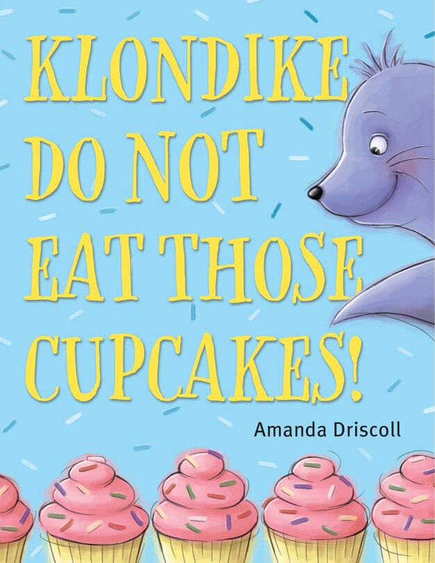 Couverture_Klondike, Do Not Eat Those Cupcakes!