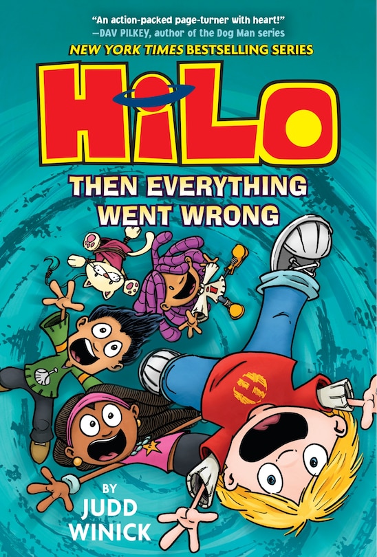 Front cover_Hilo Book 5: Then Everything Went Wrong