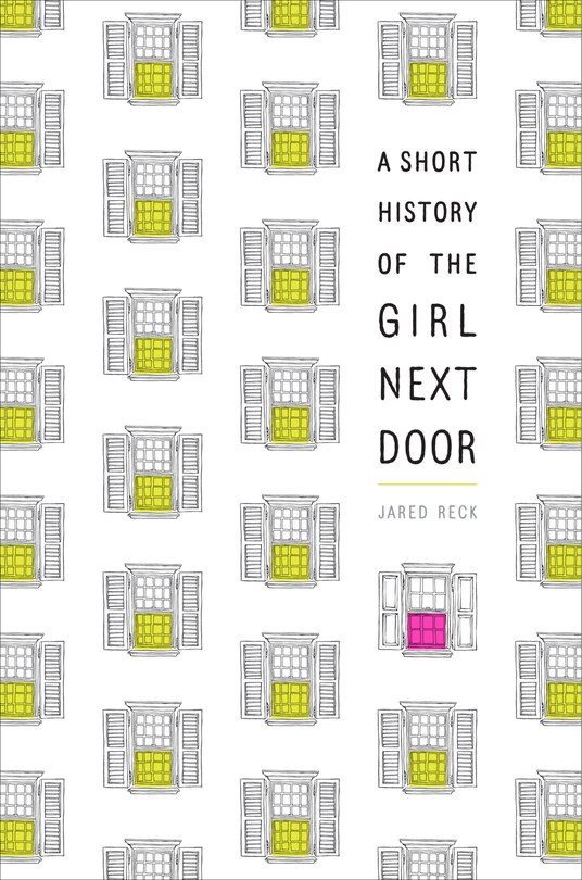 Front cover_A Short History Of The Girl Next Door