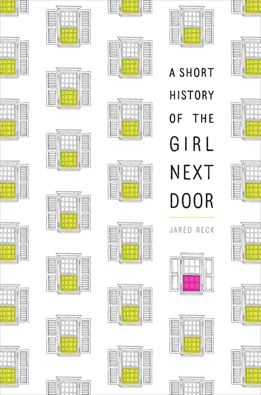 Front cover_A Short History Of The Girl Next Door