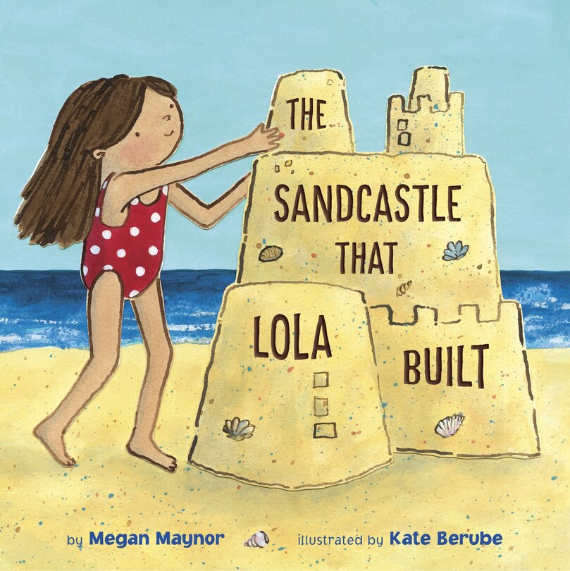 Front cover_The Sandcastle That Lola Built