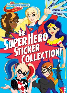 Front cover_The Super Hero Sticker Collection! (dc Super Hero Girls)