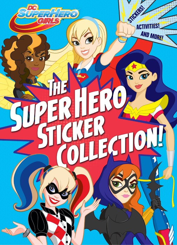 Front cover_The Super Hero Sticker Collection! (dc Super Hero Girls)