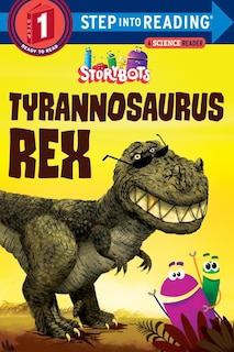 Front cover_Tyrannosaurus Rex (storybots)