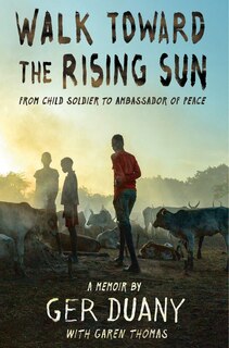 Front cover_Walk Toward The Rising Sun