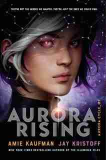 Aurora Rising by Amie Kaufman