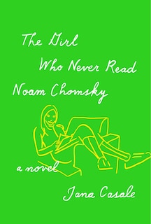 Front cover_The Girl Who Never Read Noam Chomsky