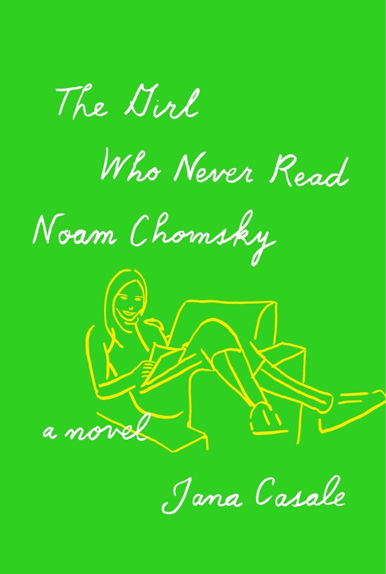 Front cover_The Girl Who Never Read Noam Chomsky