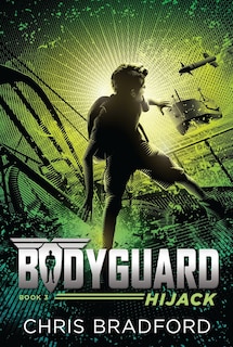 Couverture_Bodyguard: Hijack (book 3)