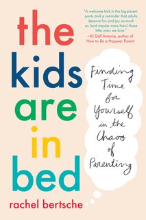 Front cover_The Kids Are In Bed