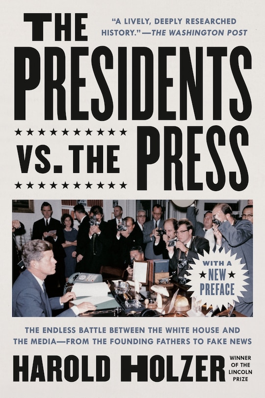 Front cover_The Presidents Vs. The Press