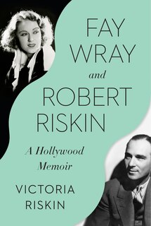 Couverture_Fay Wray And Robert Riskin