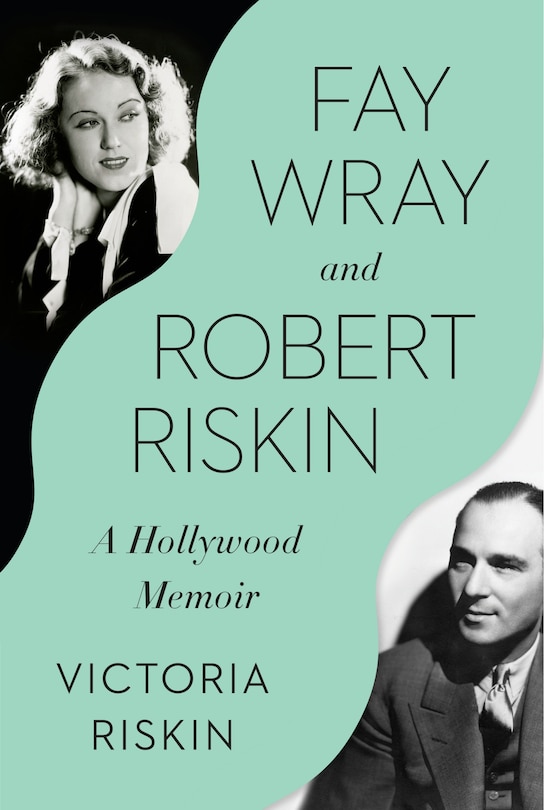 Couverture_Fay Wray And Robert Riskin