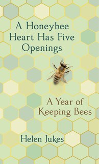 Couverture_A Honeybee Heart Has Five Openings