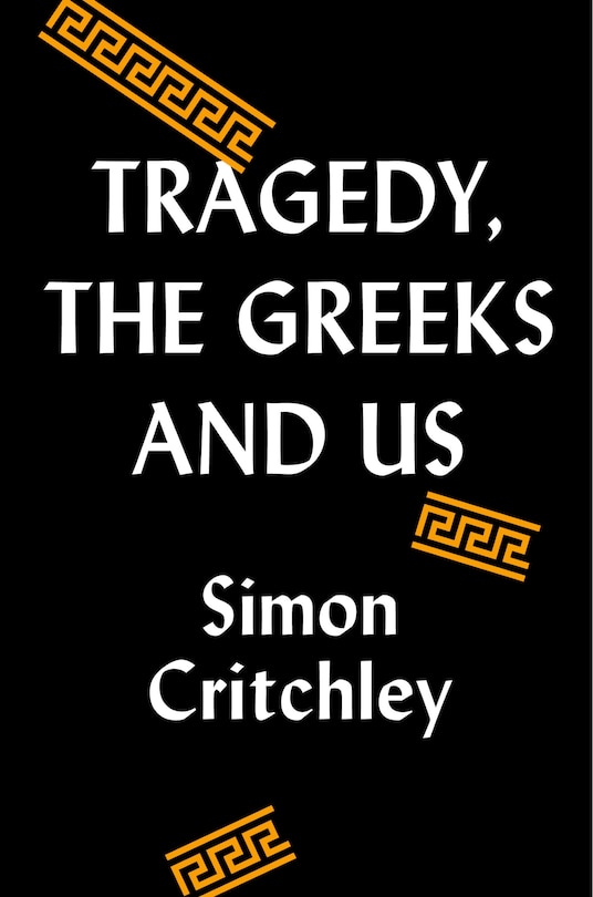 Couverture_Tragedy, The Greeks, And Us