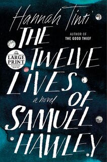 Front cover_The Twelve Lives Of Samuel Hawley