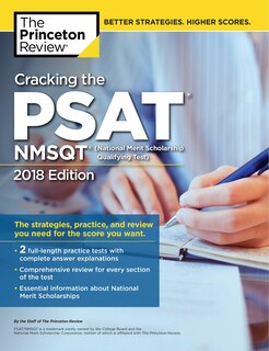 Front cover_Cracking The Psat/nmsqt With 2 Practice Tests, 2018 Edition