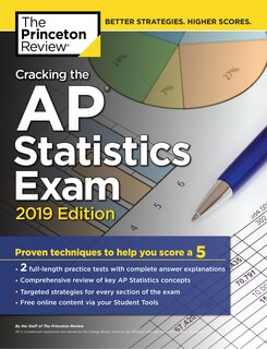 Front cover_Cracking the AP Statistics Exam, 2019 Edition