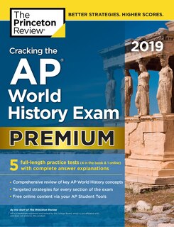 Front cover_Cracking The Ap World History Exam 2019, Premium Edition