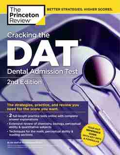 Cracking The Dat (dental Admission Test), 2nd Edition by The Princeton Review