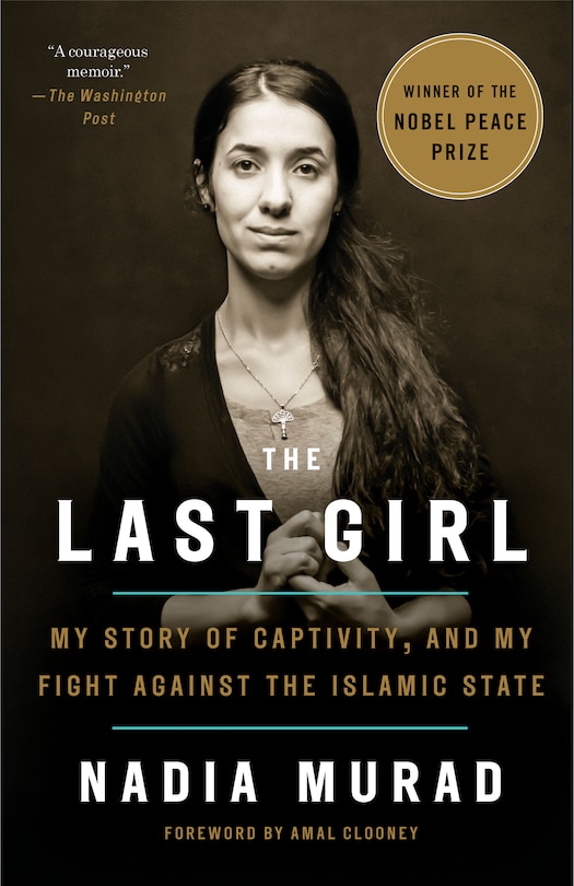 The Last Girl: My Story Of Captivity, And My Fight Against The Islamic State