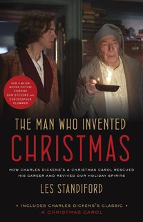 Couverture_The Man Who Invented Christmas (movie Tie-in): Includes Charles Dickens's Classic A Christmas Carol