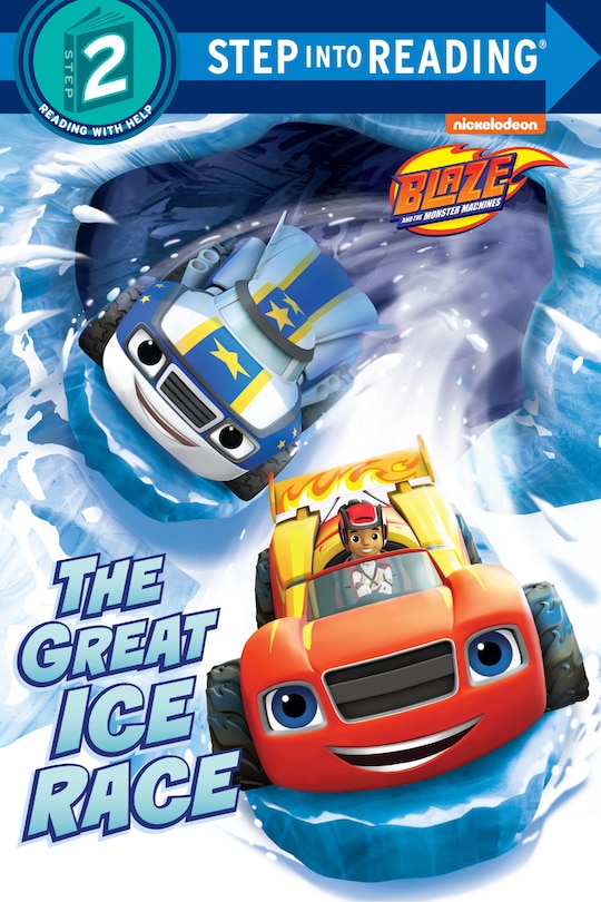 Front cover_The Great Ice Race (blaze And The Monster Machines)