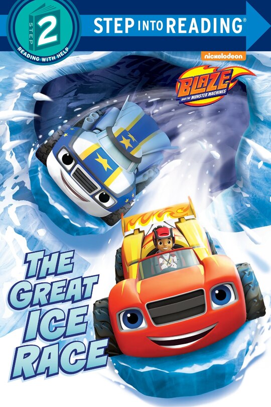 Front cover_The Great Ice Race (blaze And The Monster Machines)