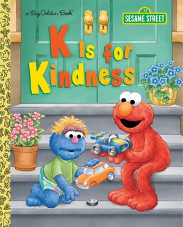 Front cover_K Is For Kindness (sesame Street)