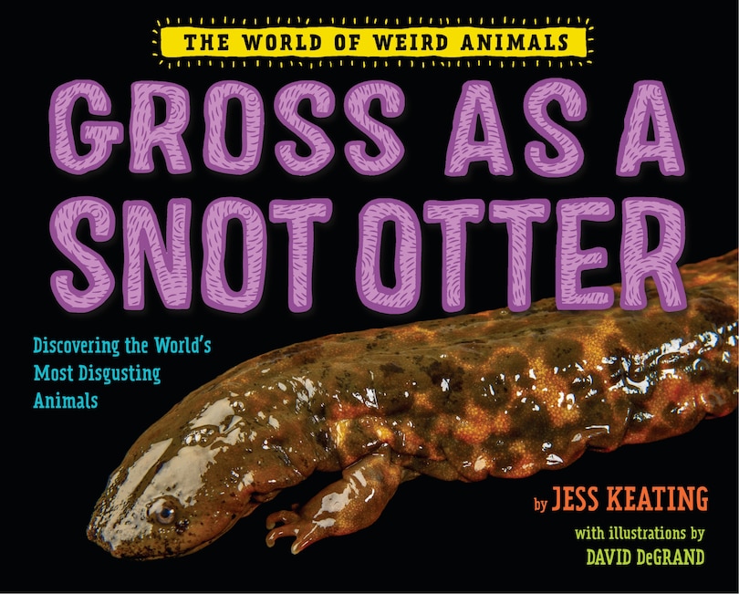 Couverture_Gross As A Snot Otter