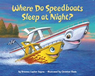 Front cover_Where Do Speedboats Sleep At Night?