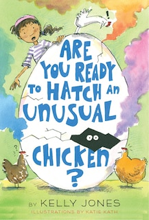 Front cover_Are You Ready To Hatch An Unusual Chicken?