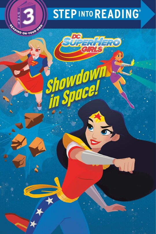 Front cover_Showdown In Space! (dc Super Hero Girls)