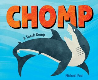 Couverture_Chomp: A Shark Romp