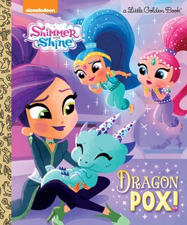 Front cover_Dragon Pox! (shimmer And Shine)