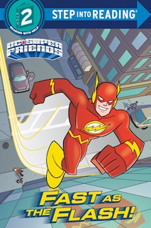 Front cover_Fast As The Flash! (dc Super Friends)