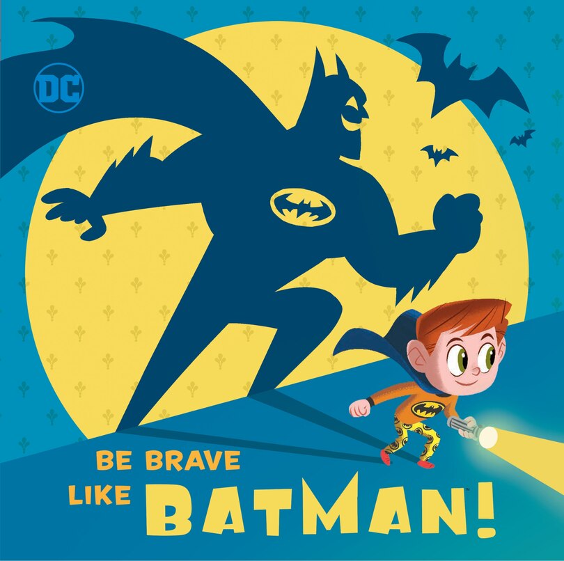 Couverture_Be Brave Like Batman! (dc Super Friends)