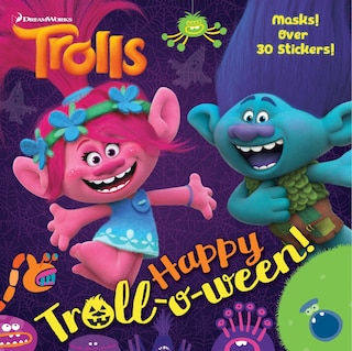Front cover_Happy Troll-o-ween! (dreamworks Trolls)