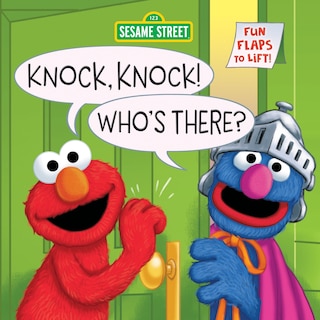 Front cover_Knock, Knock! Who's There? (sesame Street)