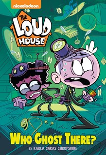 Couverture_Who Ghost There? (the Loud House)