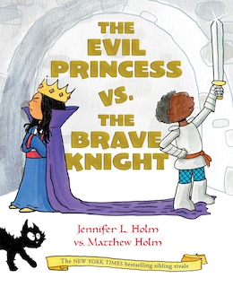 Front cover_The Evil Princess Vs. The Brave Knight (book 1)