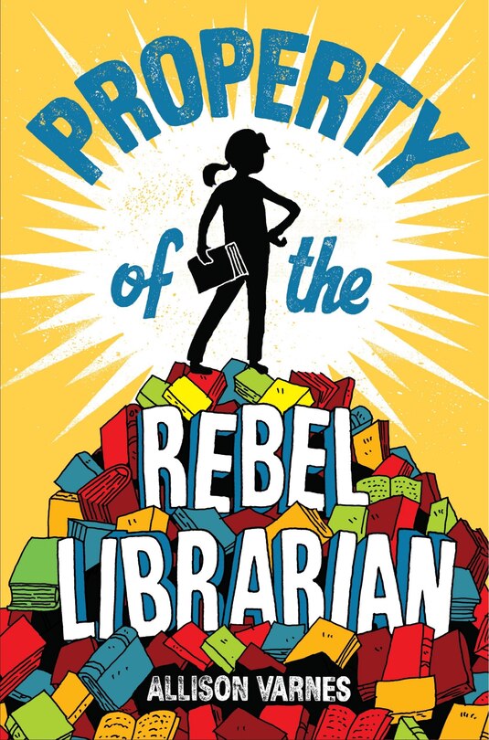 Couverture_Property Of The Rebel Librarian