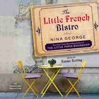 The Little French Bistro: A Novel by Nina George