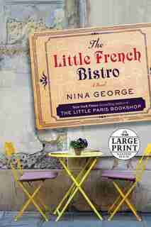 The Little French Bistro: A Novel by Nina George