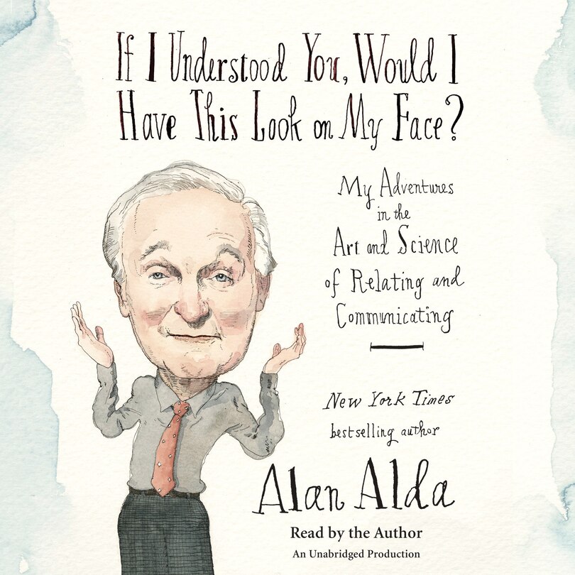 Front cover_If I Understood You, Would I Have This Look On My Face?