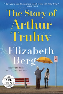 Front cover_The Story Of Arthur Truluv