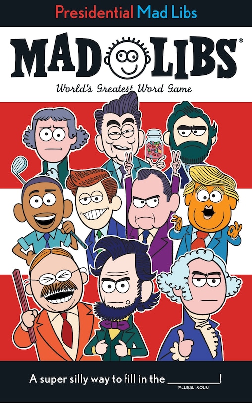 Front cover_Presidential Mad Libs